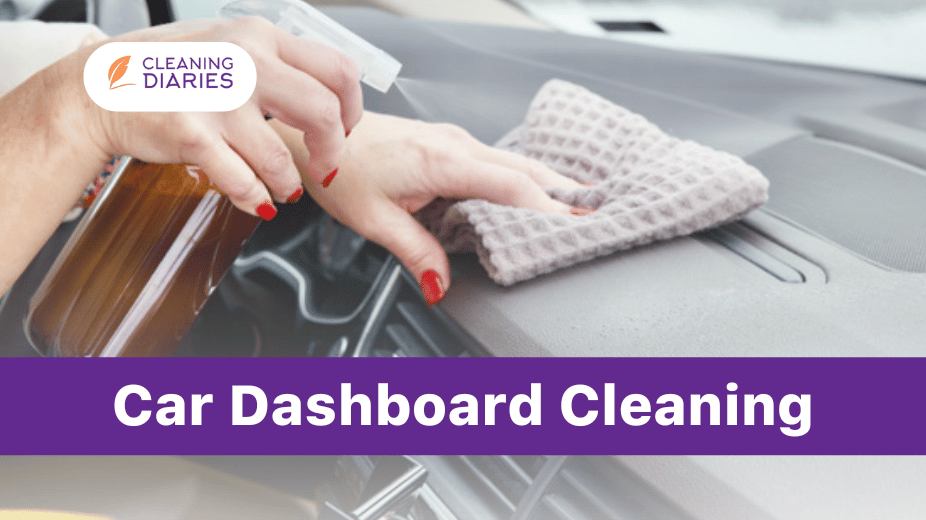 5 Homemade Car Dashboard Cleaner Ideas for 2024 | Must Try 